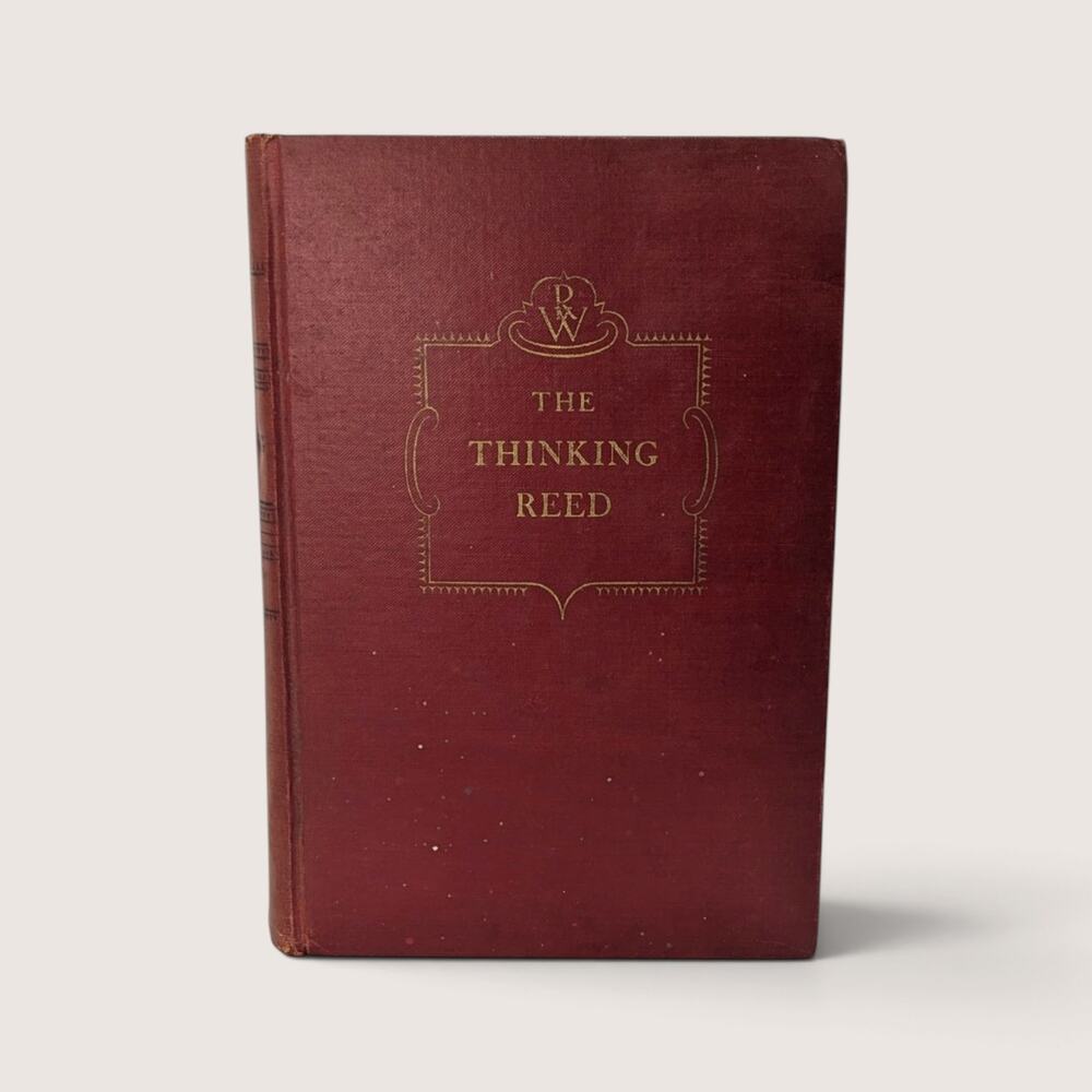 The Thinking Reed Rebecca West 1936 First Edition Vintage Hardcover Book